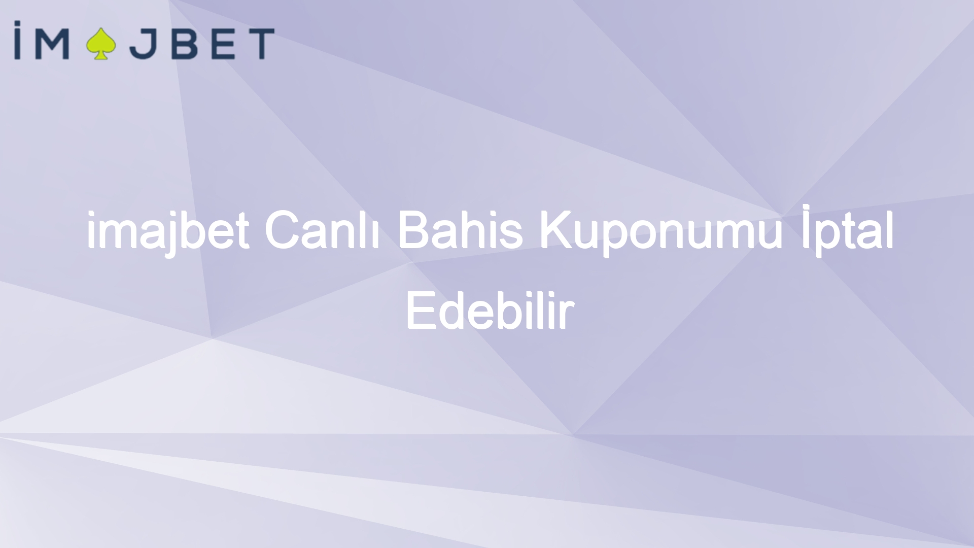 imajbet canli bahis kuponumu iptal edebilir miyim 661