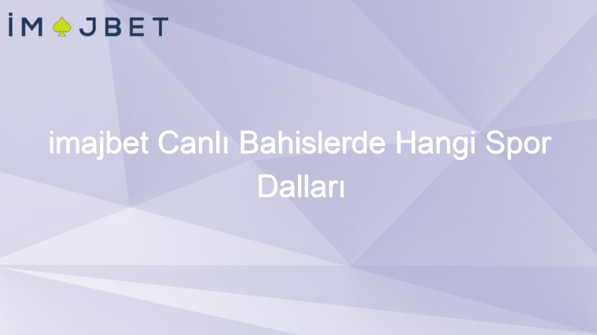 imajbet canli bahislerde hangi spor dallari mevcut 702