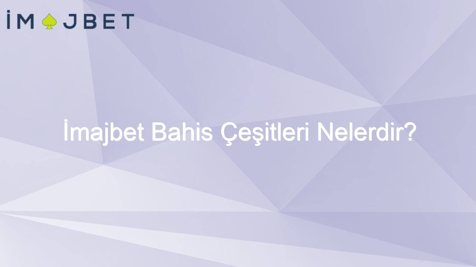 imajbet bahis cesitleri nelerdir 968