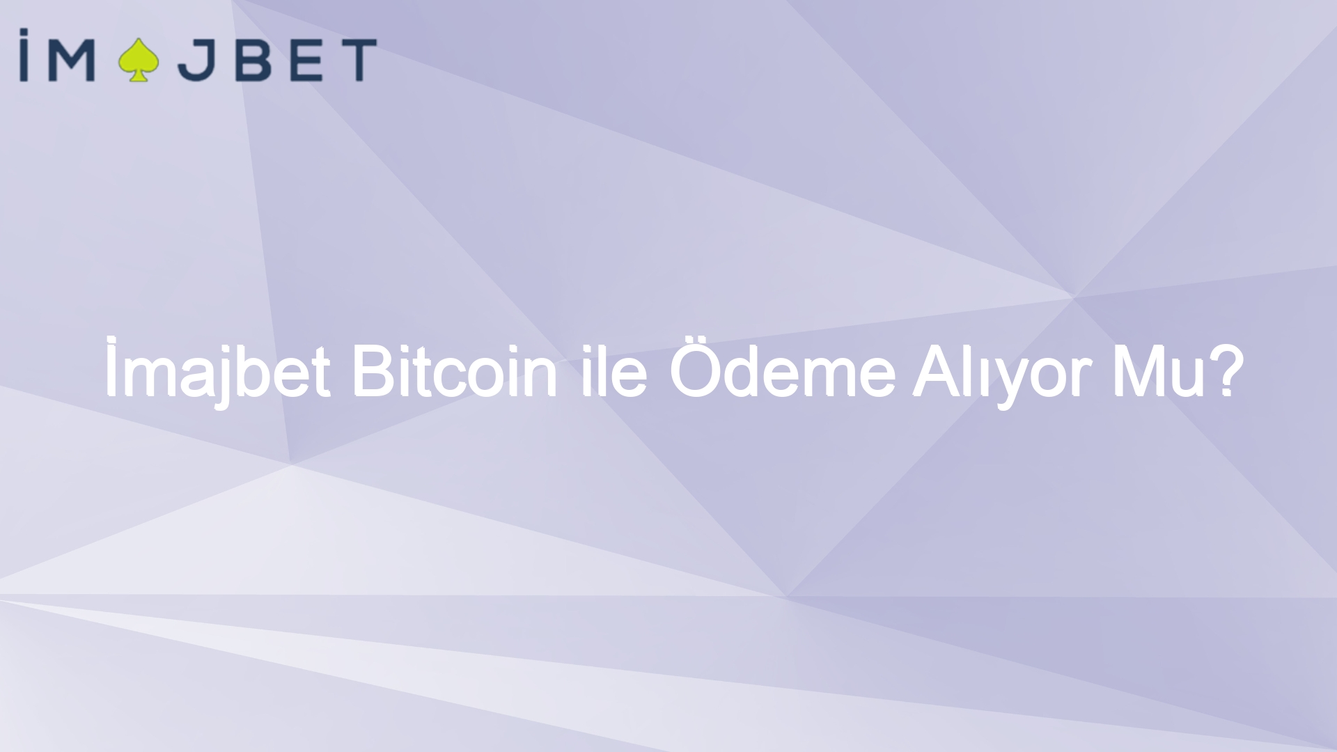 imajbet bitcoin ile odeme aliyor mu 982