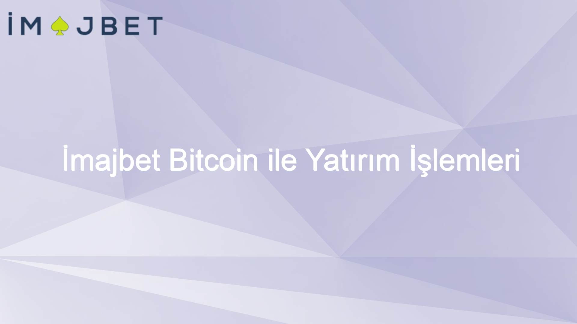 imajbet bitcoin ile yatirim islemleri 948