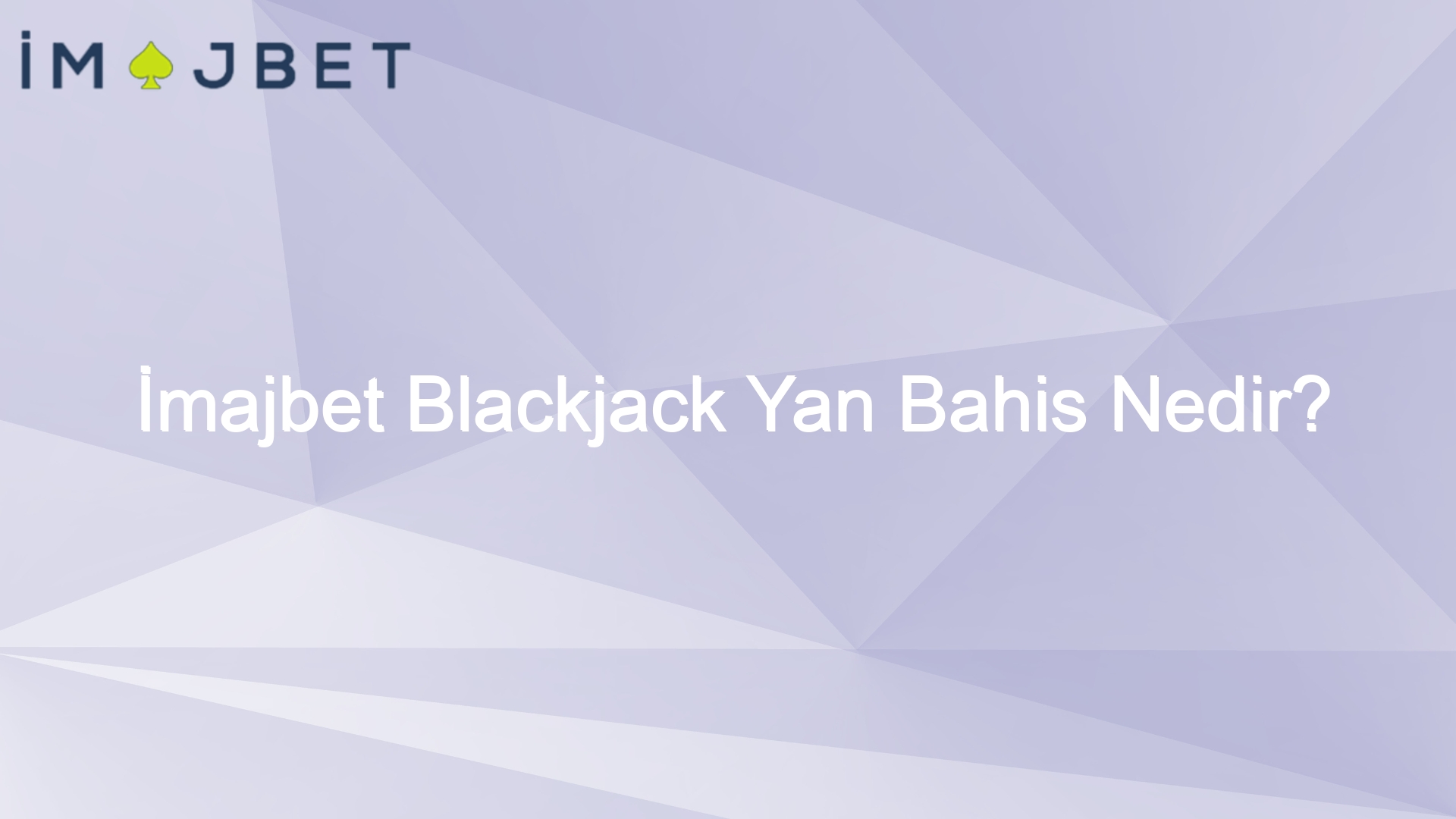 imajbet blackjack yan bahis nedir 962