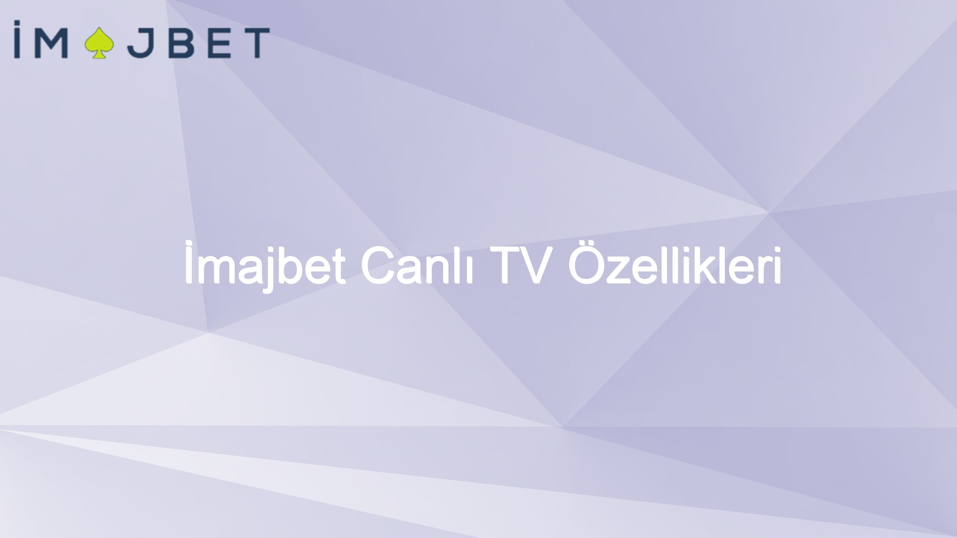 imajbet canli tv ozellikleri 938
