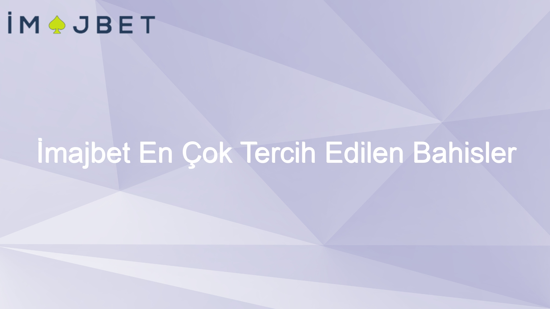 imajbet en cok tercih edilen bahisler 944