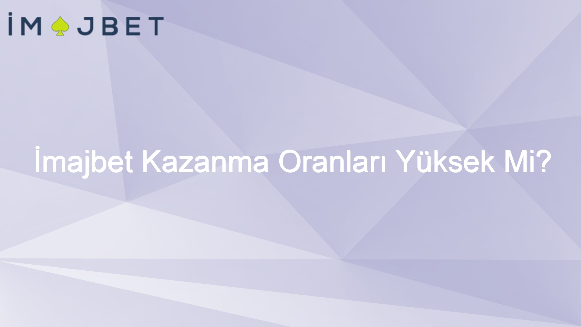 imajbet kazanma oranlari yuksek mi 970