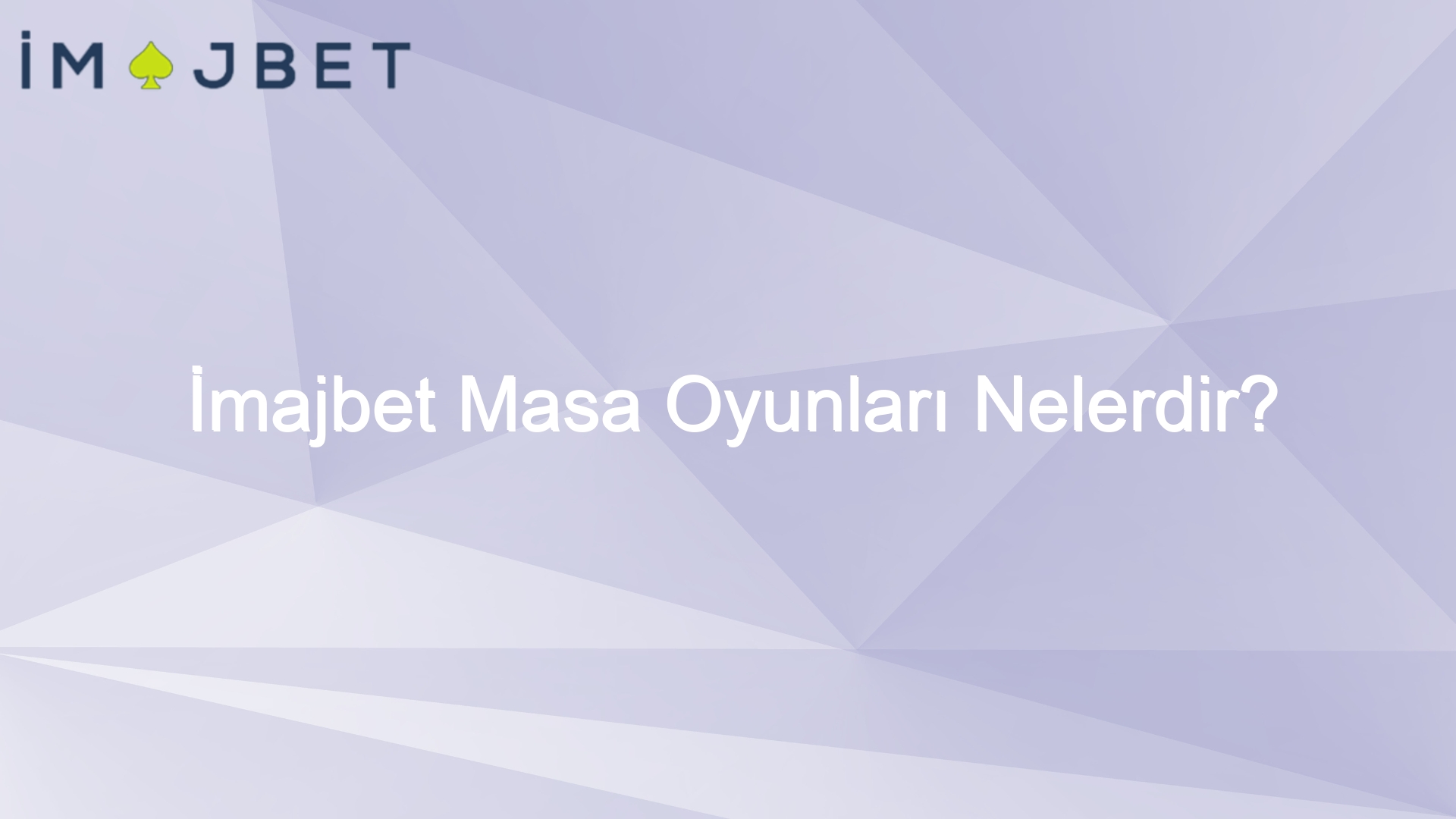 imajbet masa oyunlari nelerdir 1001