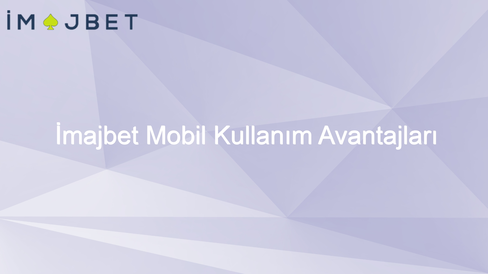 imajbet mobil kullanim avantajlari 906