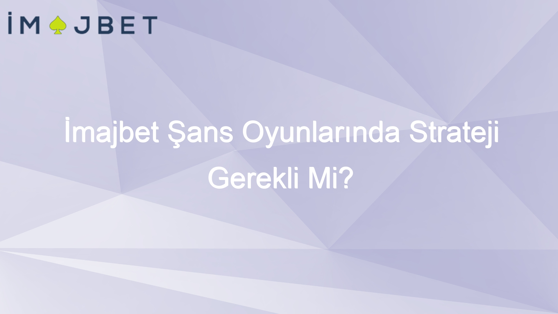 imajbet sans oyunlarinda strateji gerekli mi 971