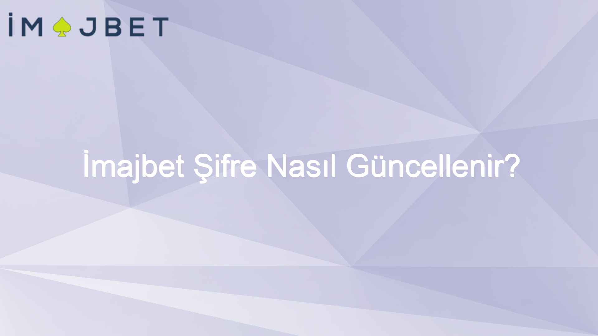 imajbet sifre nasil guncellenir 1013