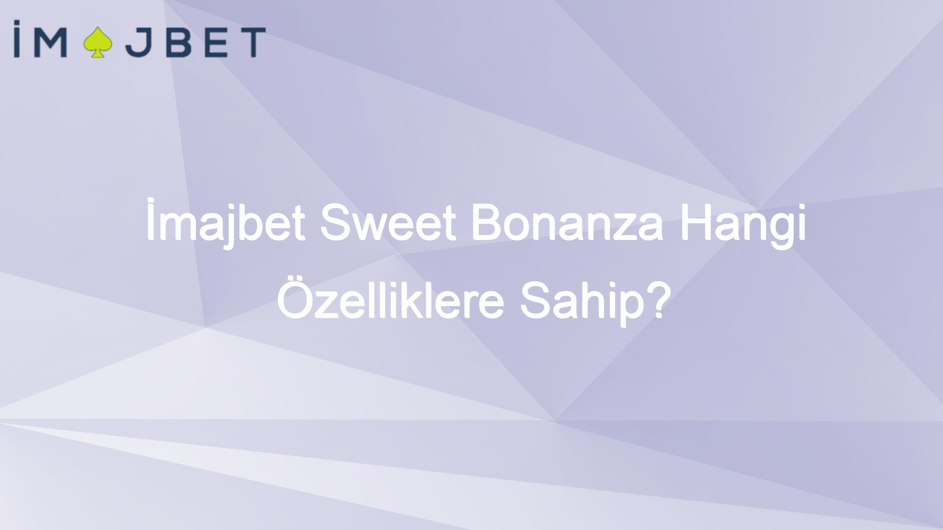 imajbet sweet bonanza hangi ozelliklere sahip 1008