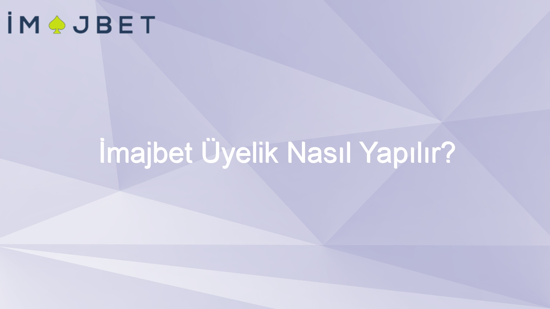 imajbet uyelik nasil yapilir 958