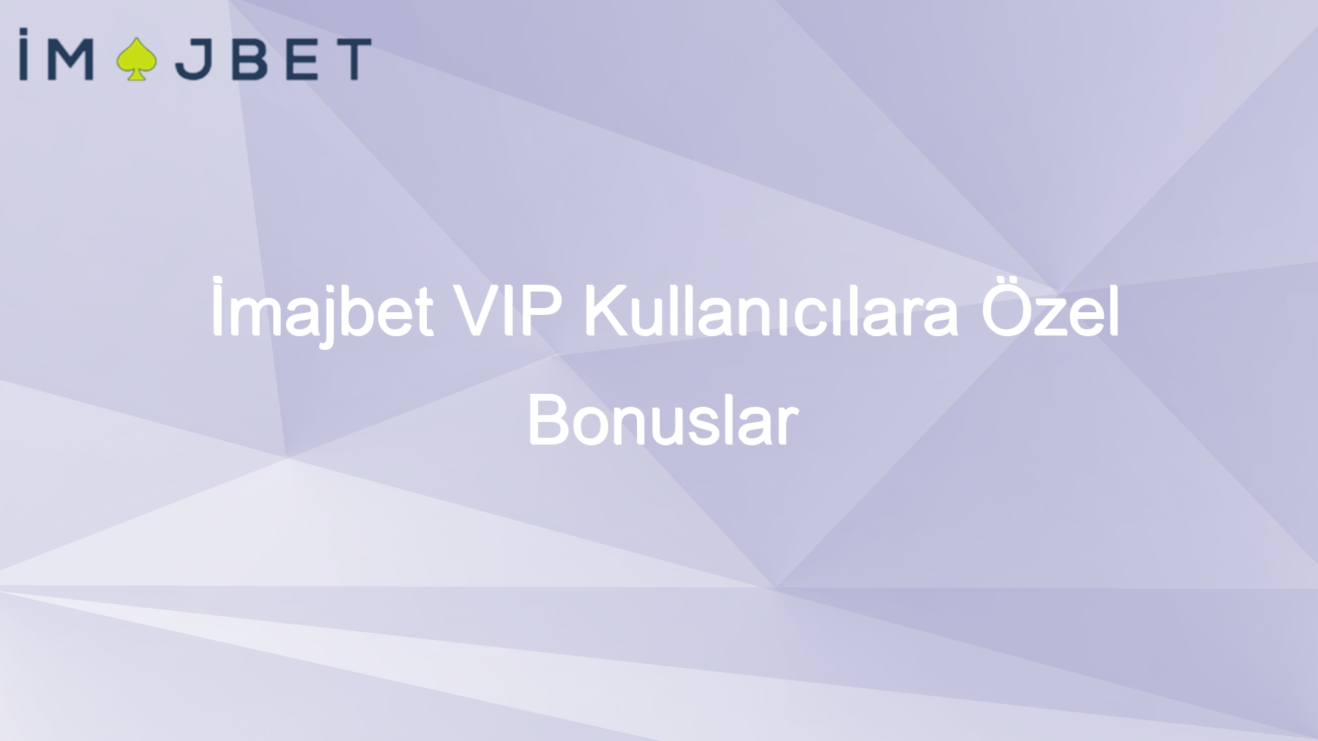 imajbet vip kullanicilara ozel bonuslar 990